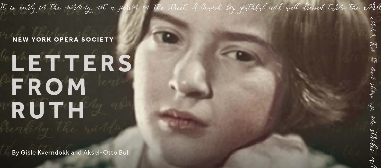 Letters from Ruth, an opera by Gisle Kverndokk