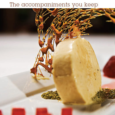 The Accompaniments you keep