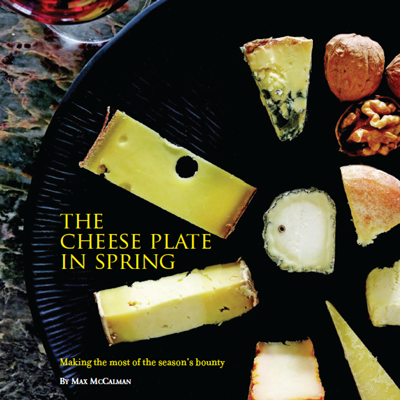 The Cheese Plate in Spring