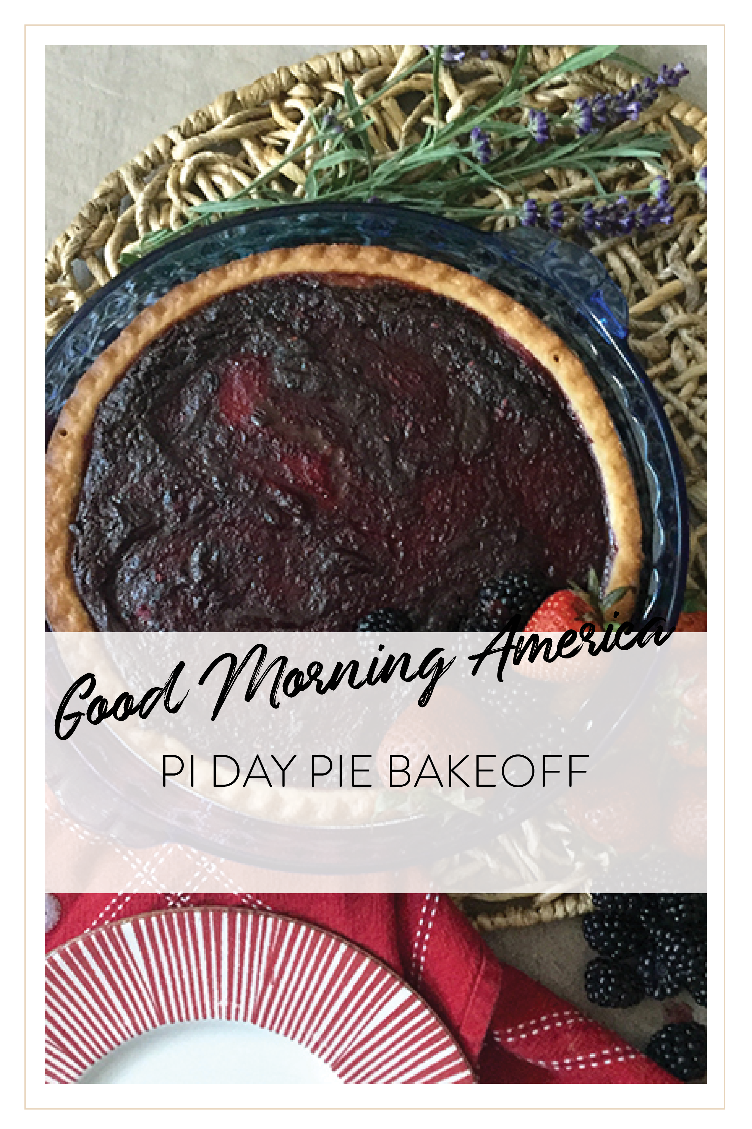 Good Morning America Pi Day Pie Bakeoff