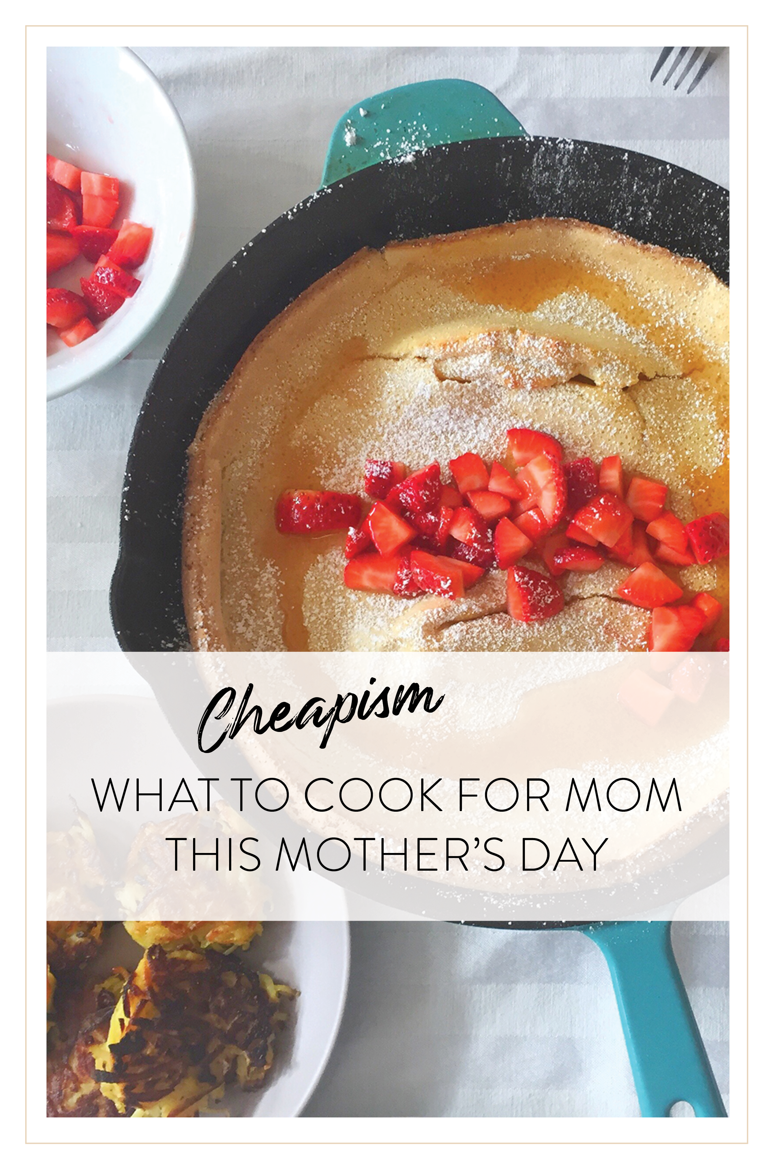 Cheapism What to Cook for Mother's Day