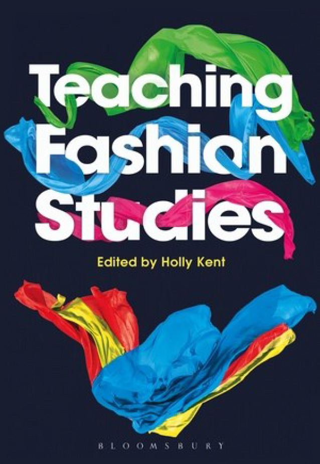 Teaching Fashion Studies Book - Chapter Lili Golmohammadi + Jay McCauley Bowstead.jpg