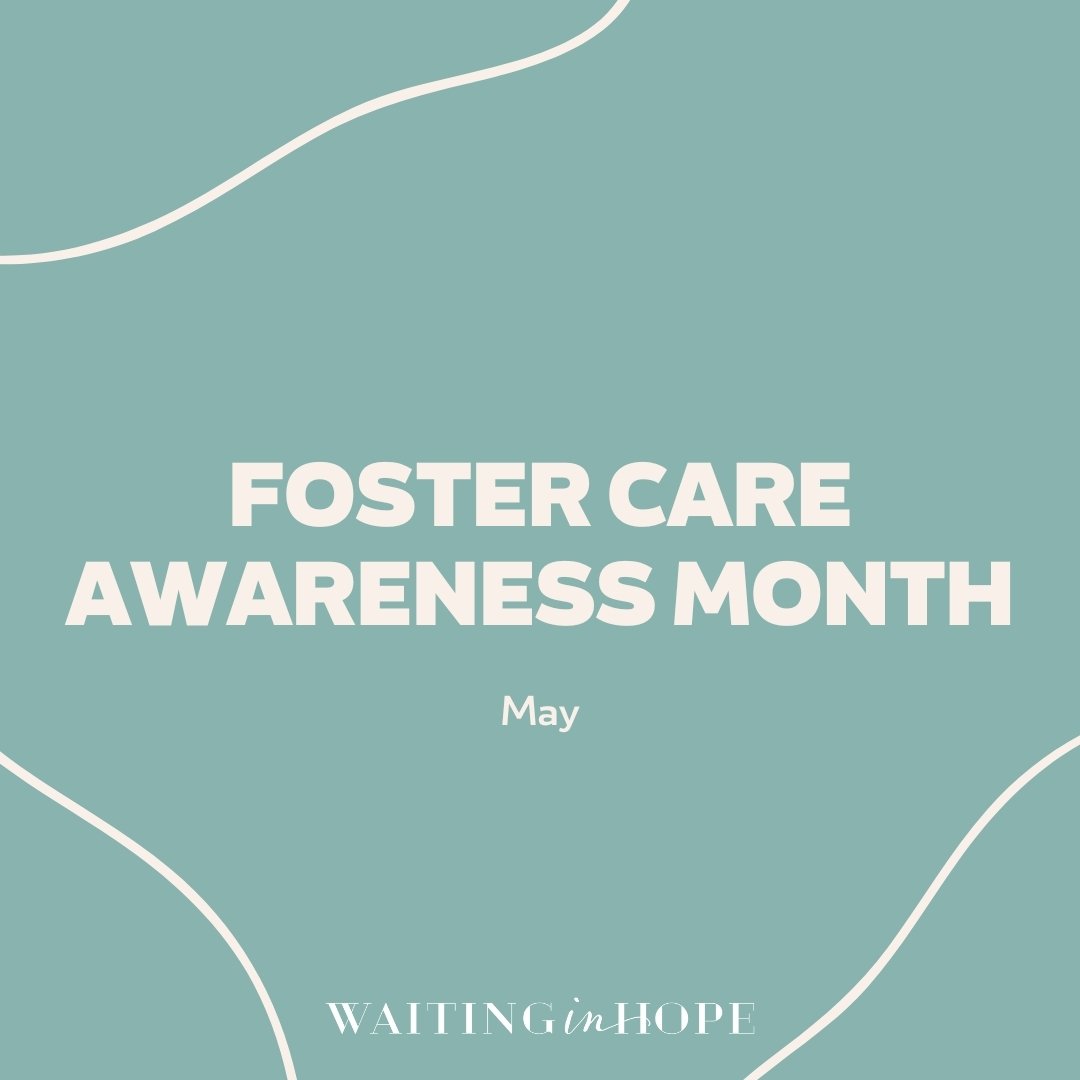 May is Foster Care Awareness Month! This month brings recognition to the children in foster care and helps acknowledge the important roles within the community that help serve children and families. 

Today there are more than 390,000 children and yo