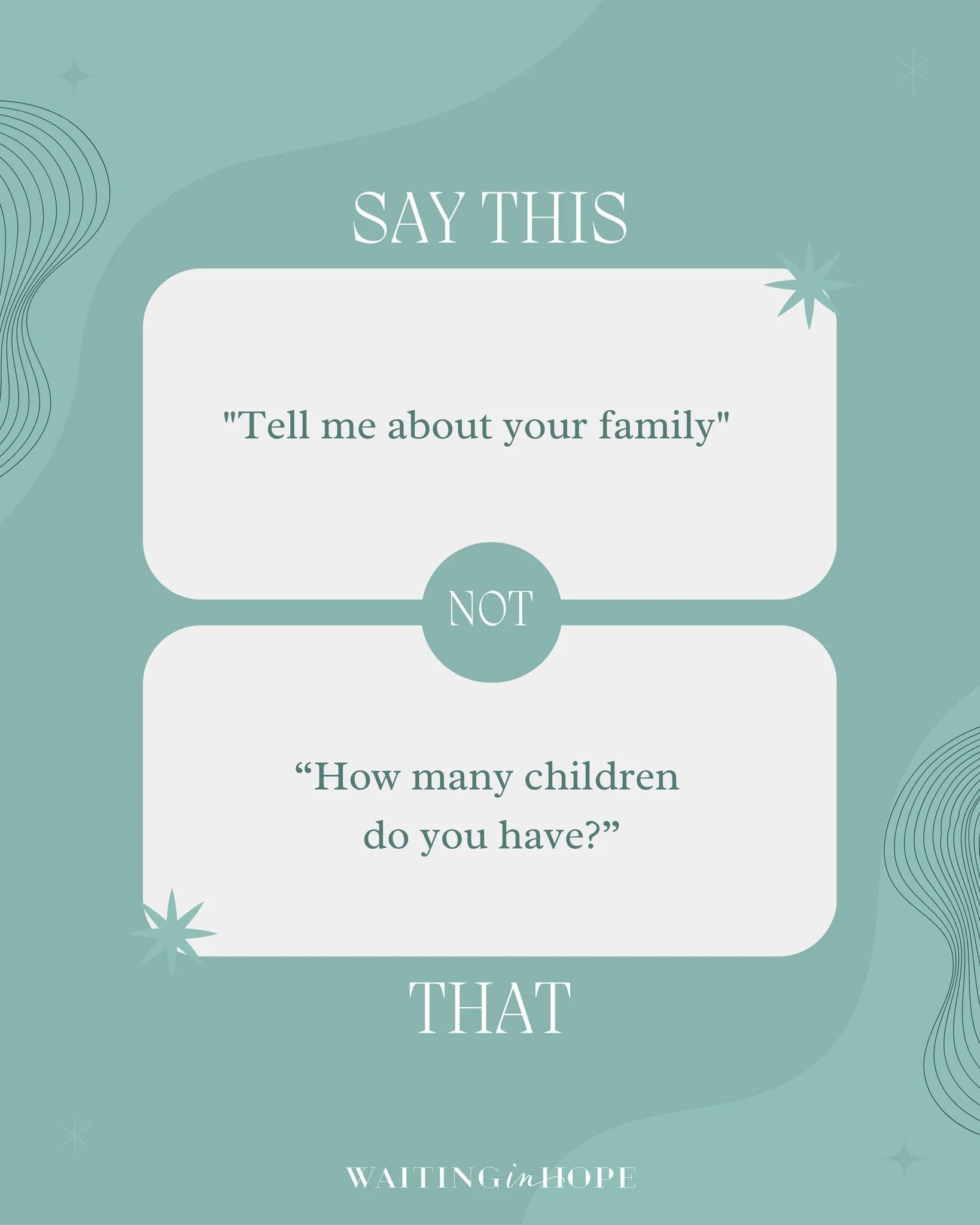 &quot;How many children do you have?&quot; is one of the most dreaded questions for many women. 

There are many reasons that someone may find this question painful - singleness, infertility, or they may even have children that you can't see in heave