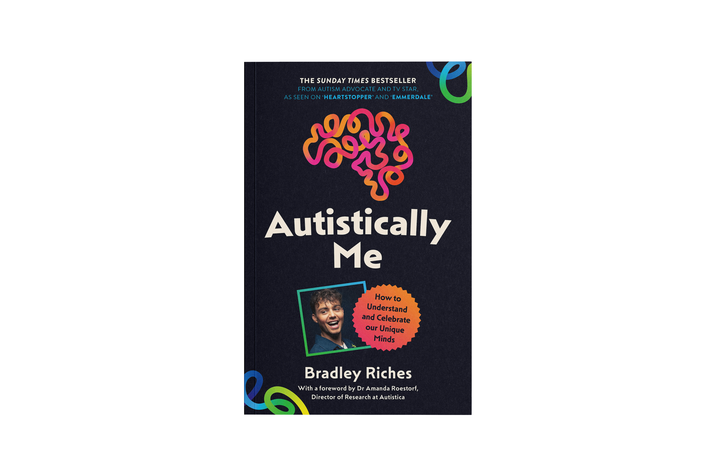 Autistically Me by Bradley Riches