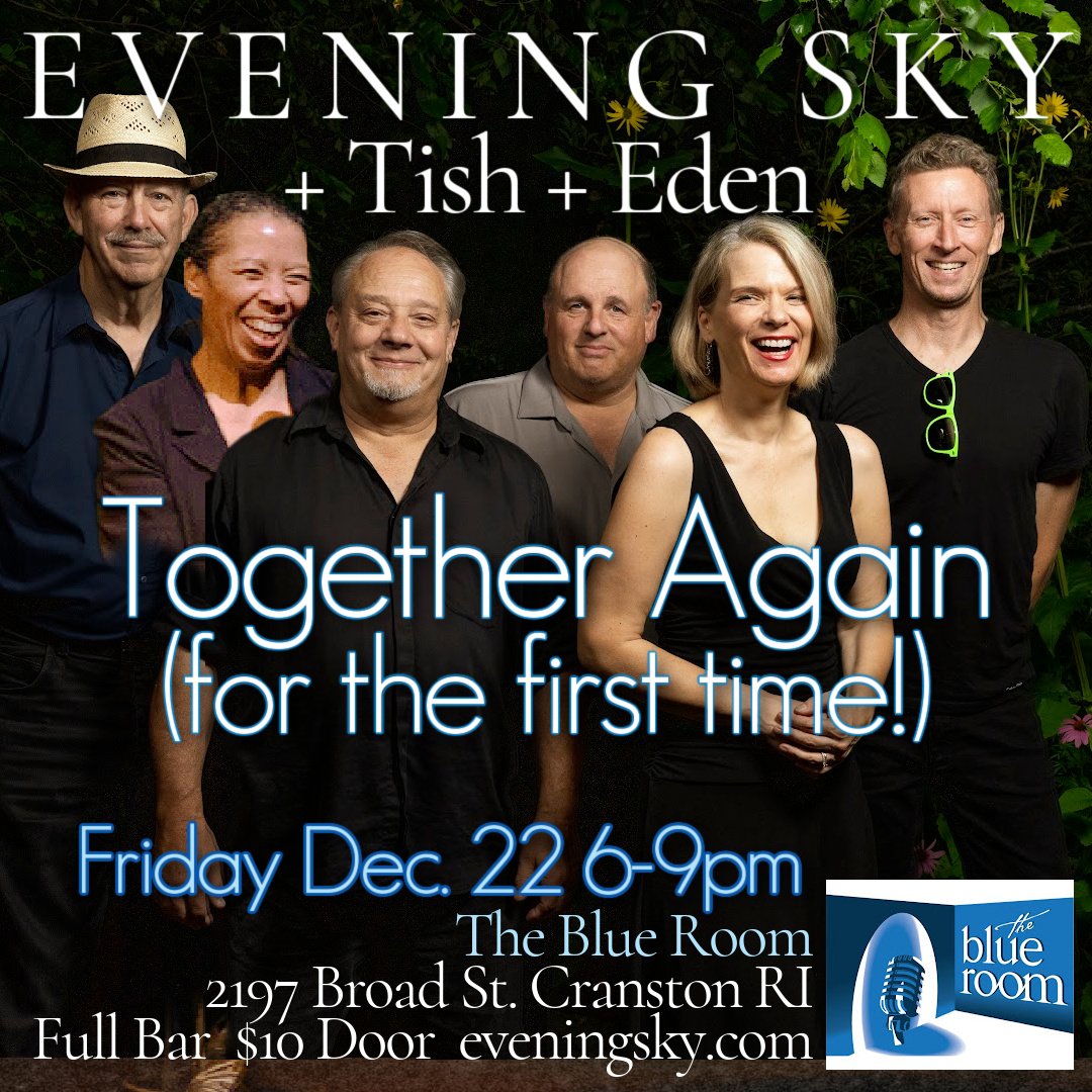EVENING SKY with Tish and Eden