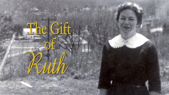 The Gift Of Ruth