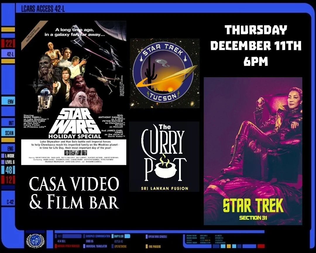 Star Trek Tucson Fan Club- The Holiday Special!- The Curry Pot