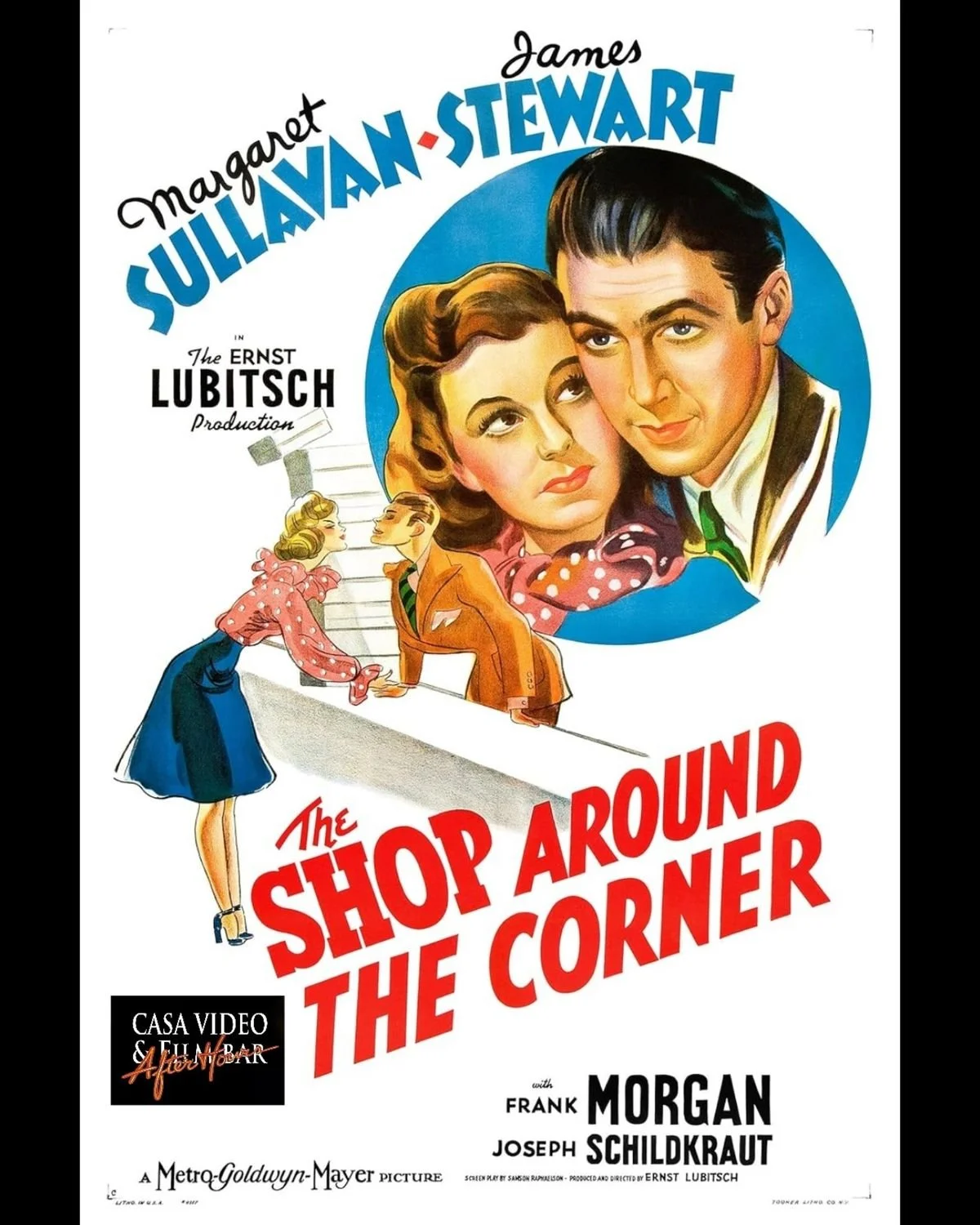 Friday Night!-Casa Video After Hours- The Shop Around The Corner (1940)