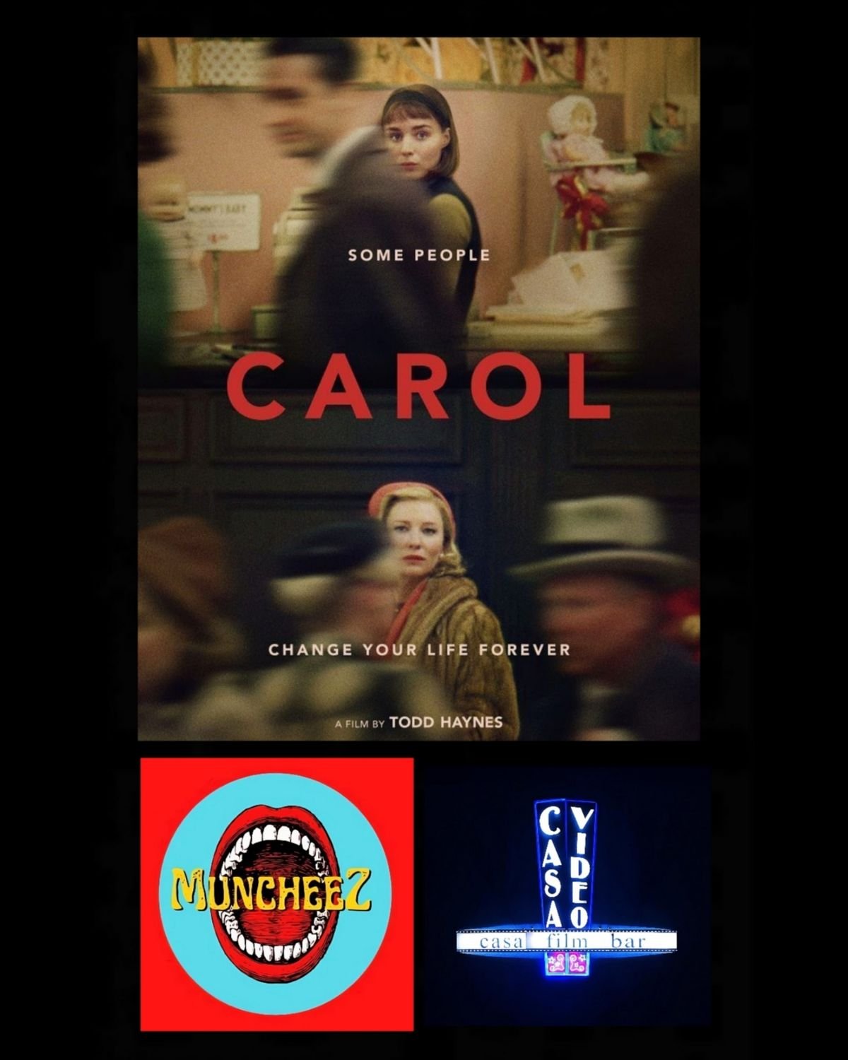 Saturday Night- Carol (2015)- Muncheez