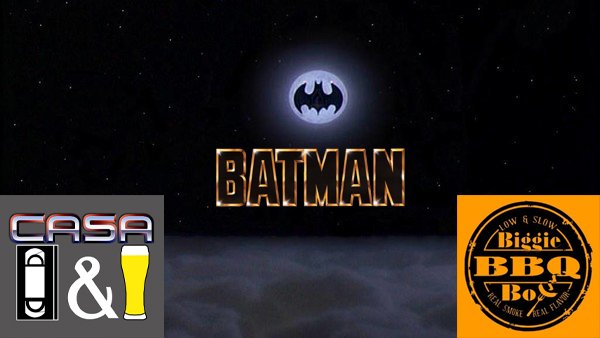 Batman (1989) with Biggie Boy BBQ! — Casa Video and Film Bar