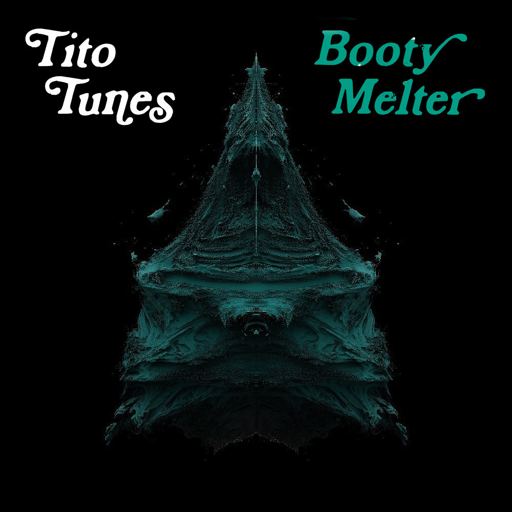 Booty Melter (2013