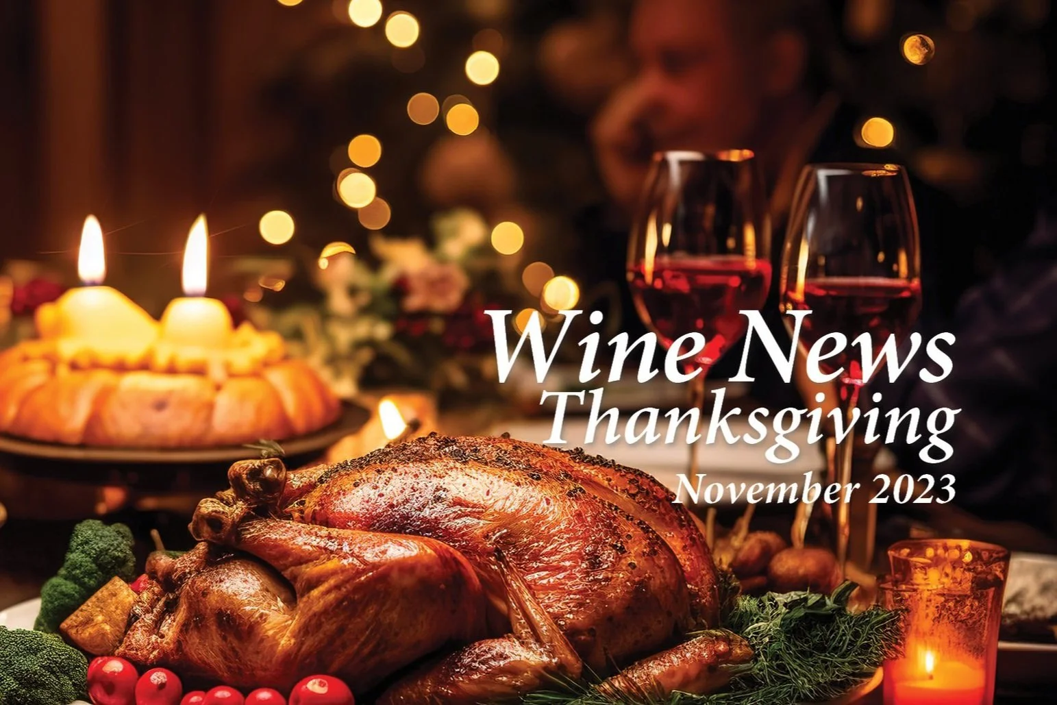 Thanksgiving Wine Picks: Hand-Selected Gems for Your Table