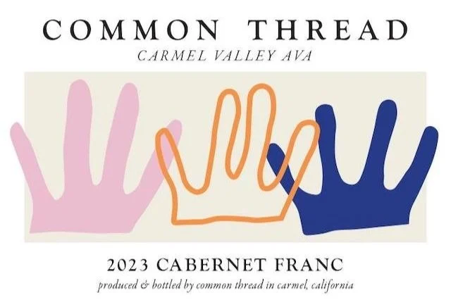 Shockingly Good New Discovery: Common Thread Wines from Carmel Valley&nbsp;