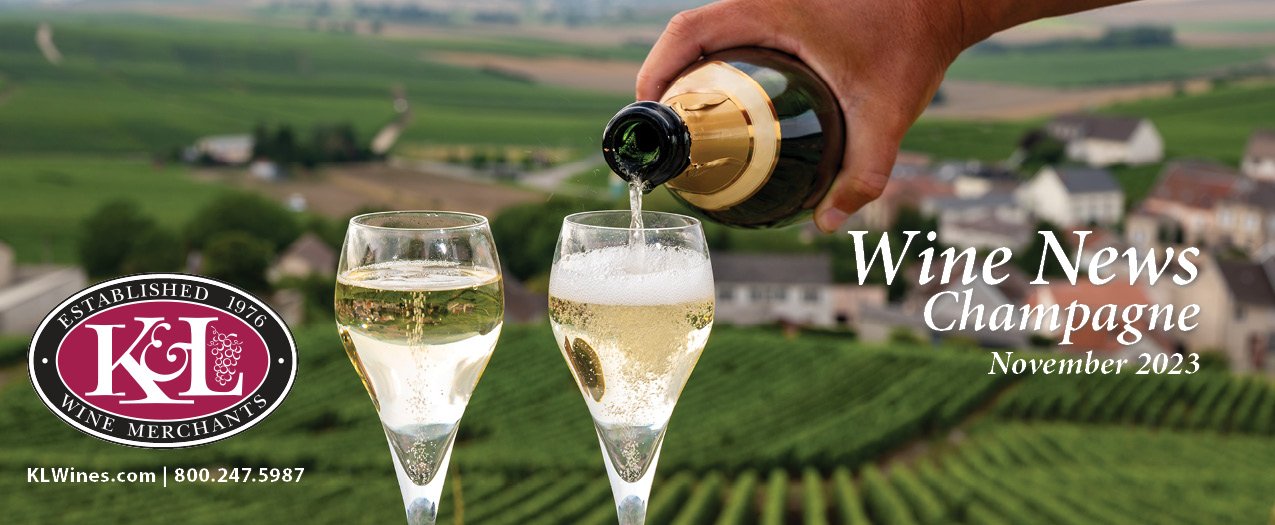 K&L Wine Merchants Wine News Champagne November 2023