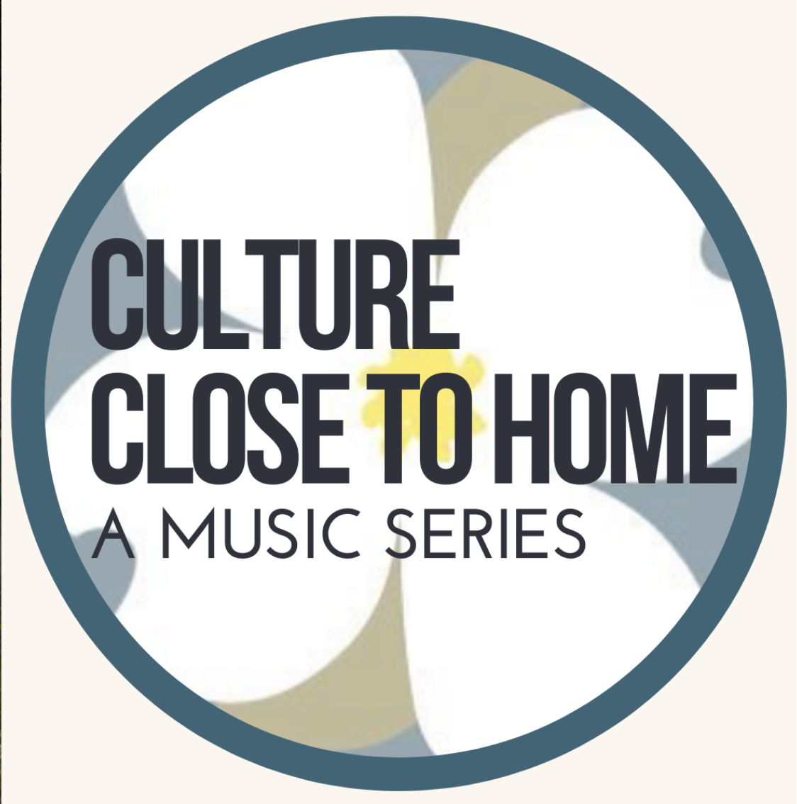 Culture Close to Home Series