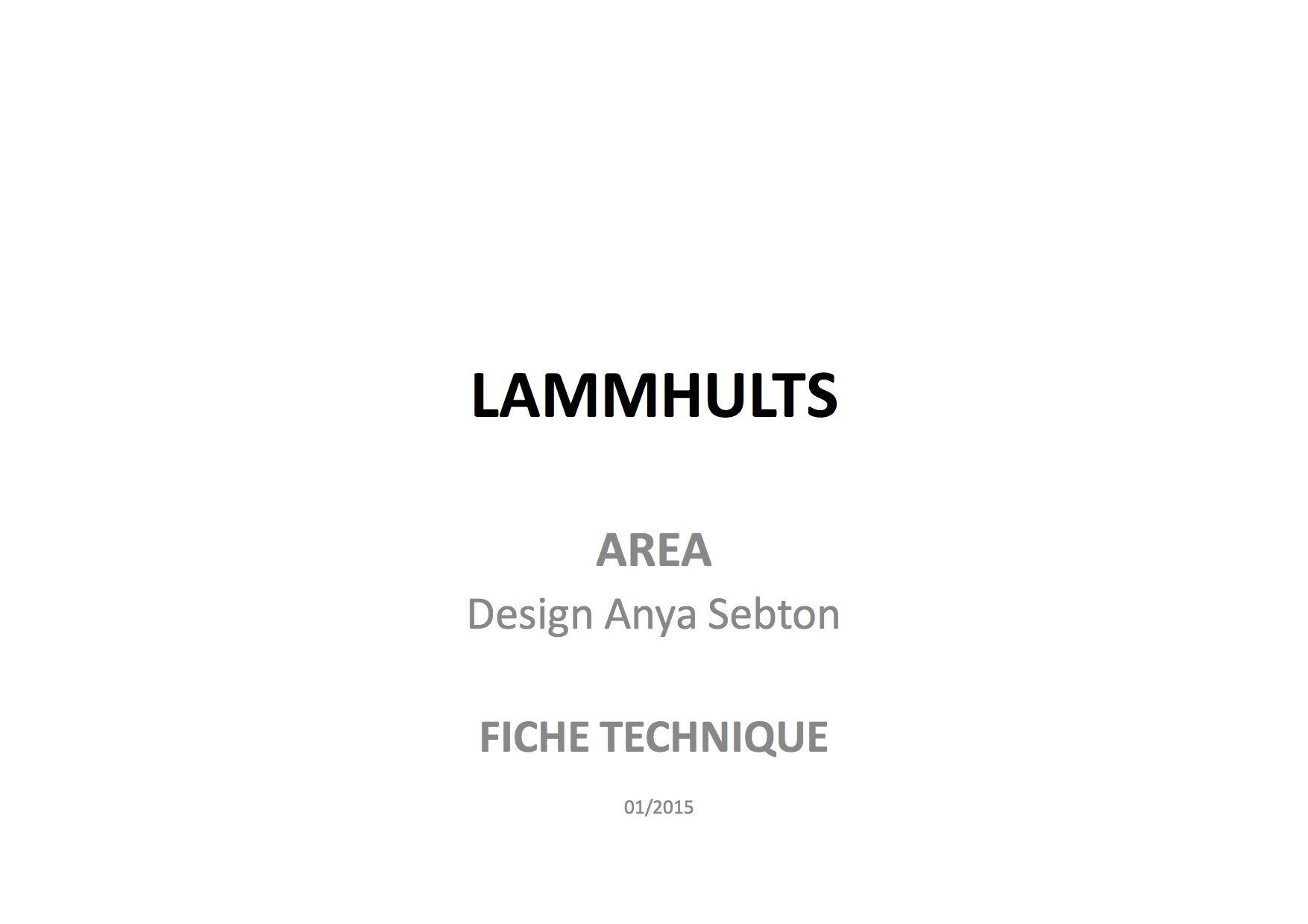 Lammhults Area Fiche technique