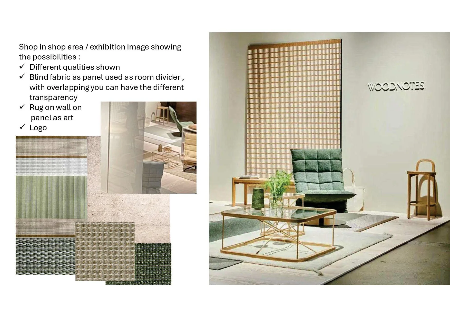 Woodnotes présentation showroom