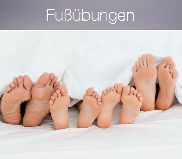Fußübungen zur Aktivierung der Fußmuskulatur und Verbesserung der Körperhaltung