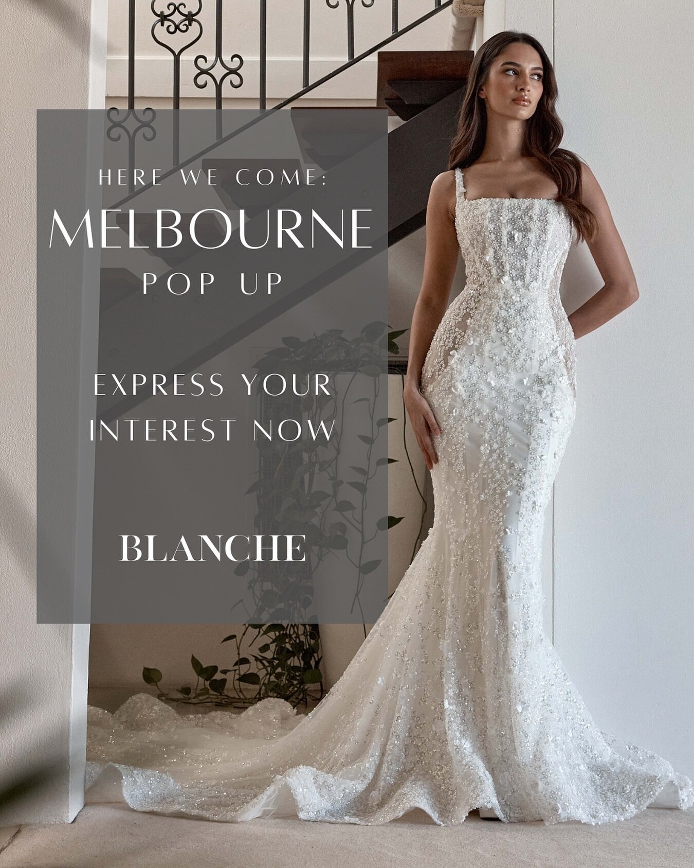 Calling all Melbourne brides-to-be! 👰🏽&zwj;♀️

Are you ready to say &ldquo;Yes&rdquo; to your dream Blanche gown? Get ready to clink your champagne glasses and find the one because our first-ever Melbourne pop-up is coming soon! 🥂

Here&rsquo;s th