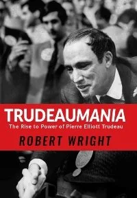   Trudeaumania: The Rise to Power of Pierre Elliott Trudeau  (HarperCollins Canada, 2016), 368 pages, ISBN 1443445002 (cloth), 9781443445009 (paper).  Hill Times  Best Book of 2016, finalist for the 2017 J.W. Dafoe Book Prize. 