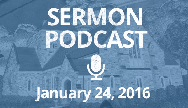 January 24 Podcast