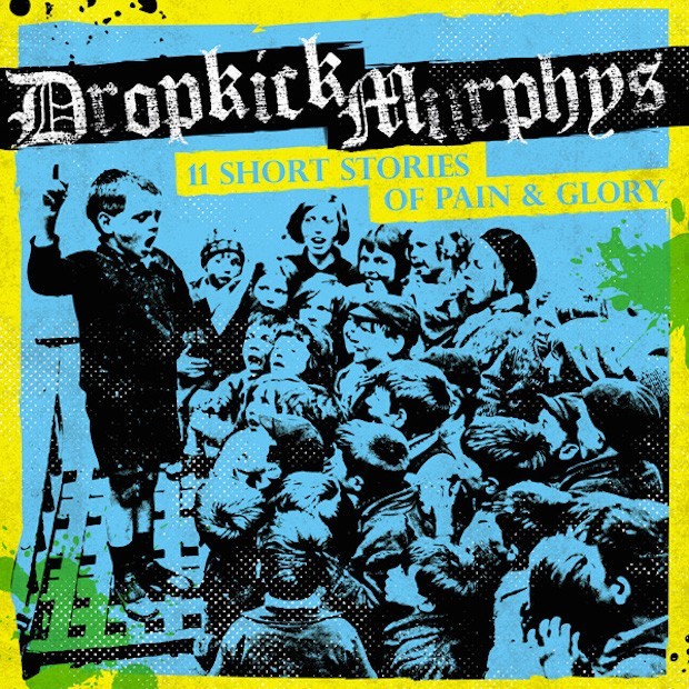 Dropkick-Murphys-11-Short-Stories-Of-Pain-And-Glory-1483457174-compressed.jpg