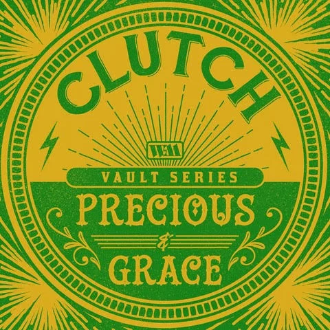 CLUTCH RELEASE NEW SINGLE "PRECIOUS AND GRACE"