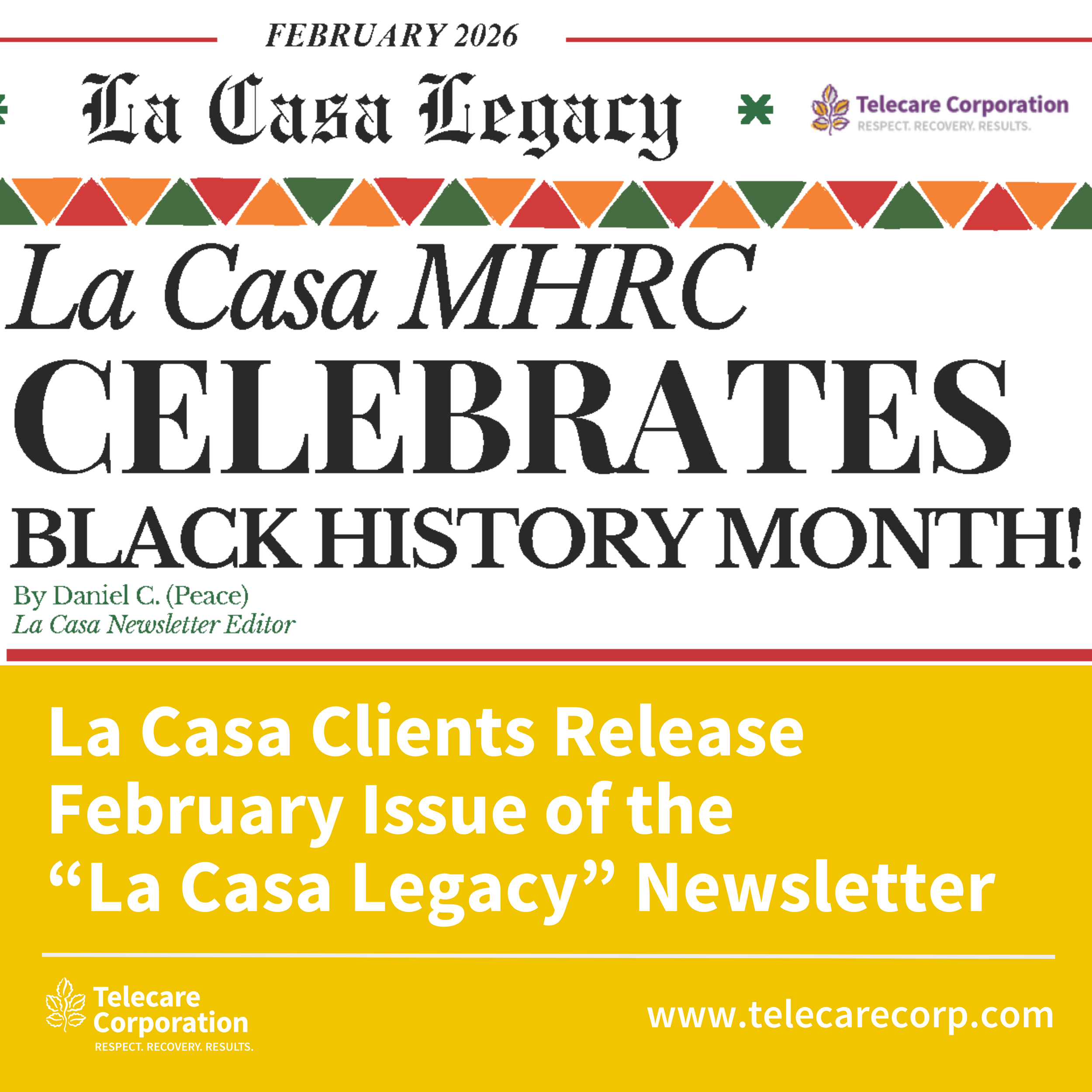 La Casa Clients Release February Issue of the “La Casa Legacy” Newsletter