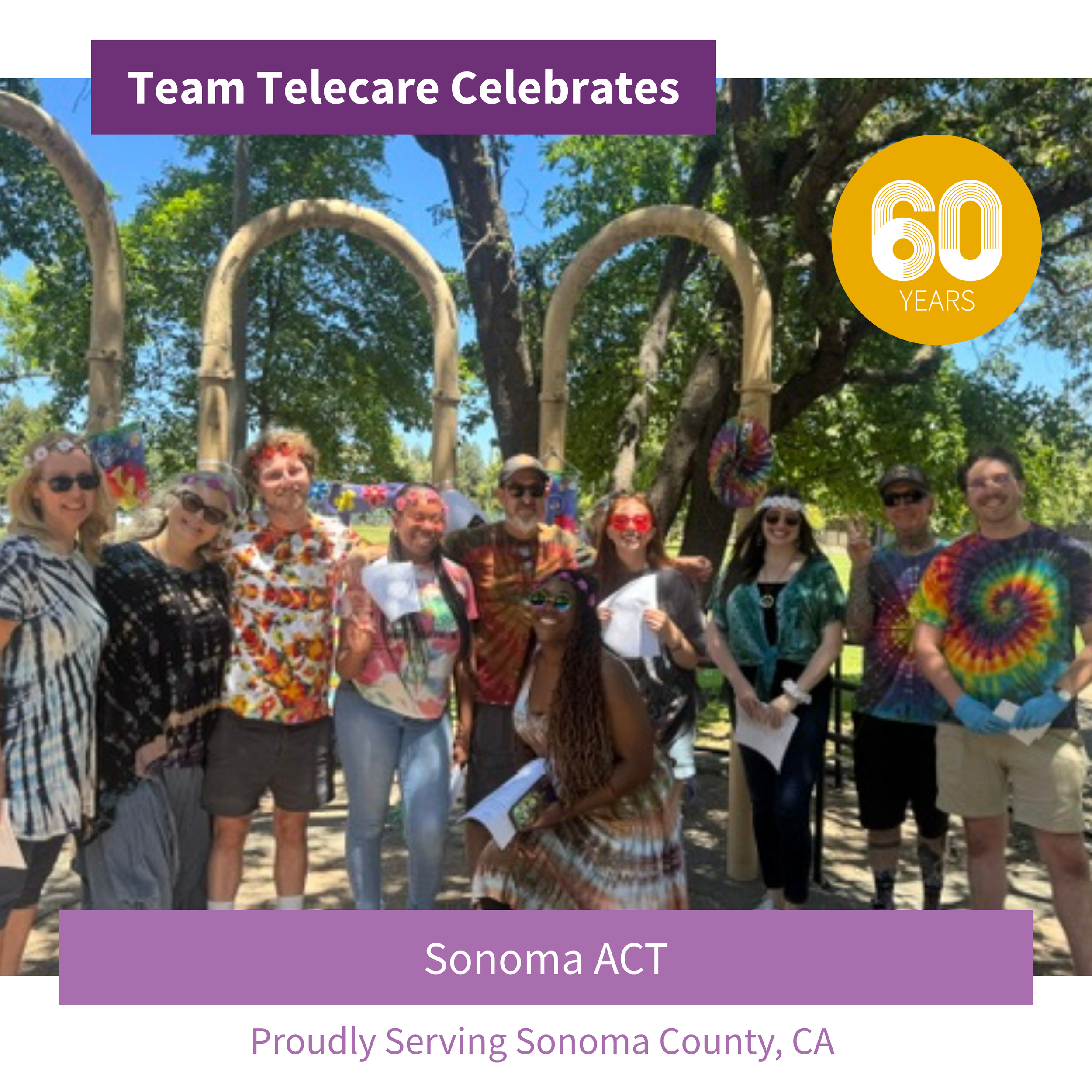 60th Anniversary Party Sonoma ACT Wrap Up