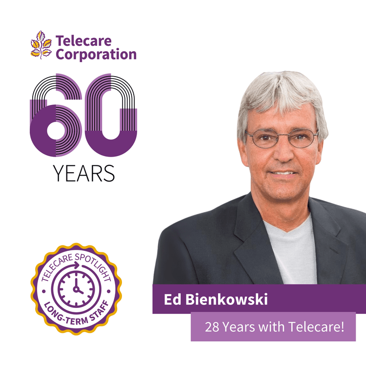 Telecare 60th Spotlight: Long-Term Employee, Ed Bienkowski — Telecare