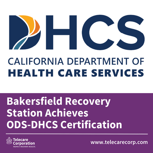 Bakersfield Recovery Station Achieves ODS-DHCS Certification — Telecare