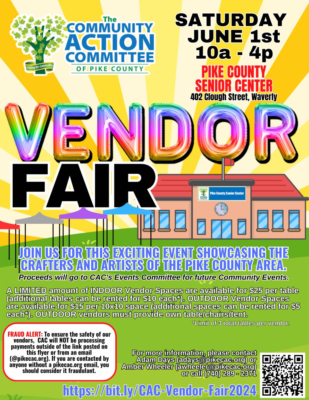   Community Action Committee    Vendor Fair    Saturday, June 1    10:00 AM - 4:00 PM    Pike County Senior Center    402 Clough St.    Waverly, OH  