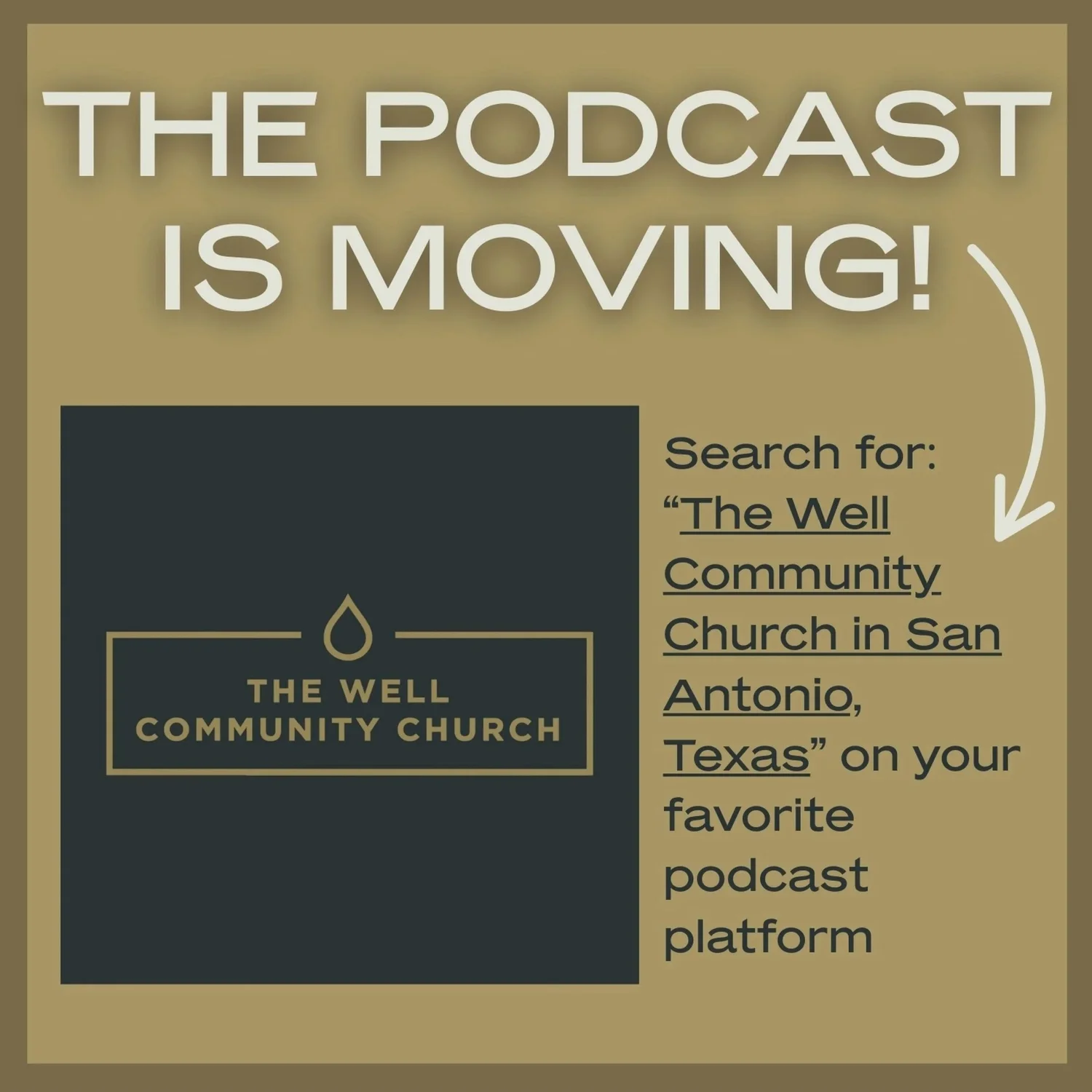 The Well Community Church in San Antonio, TX - Sermons thewellsa