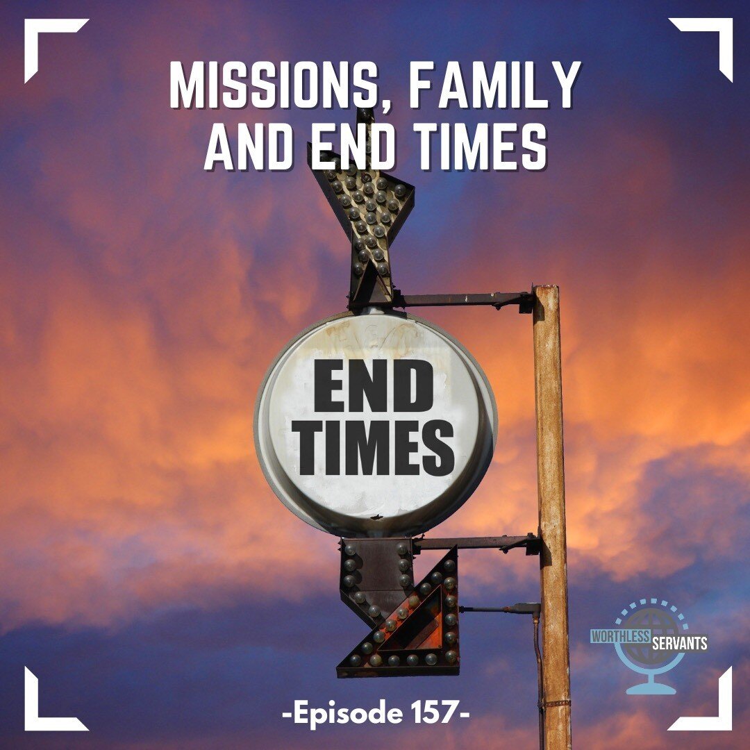 This week Dario helps us see family time through the lens of a busy missionary travel schedule. And look out! Emily wonders when current events can be interpreted through &ldquo;end times&rdquo; theology and when we just need to say an earthquake is 