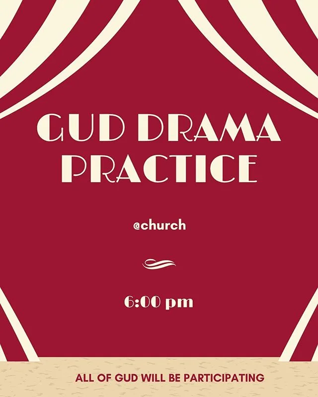 We will be having our first drama practice tonight for TU 2018. All of GUD is going to be in the drama in some way so make sure you come so that you’re not lost! Also, it’ll be a fun time 😄💁🏻♀️