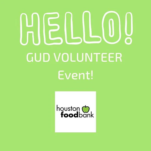 Hey everyone! Tomorrow we’re doing another volunteering event but at the Houston Food Bank!!! We are volunteering from 8am-12pm! We will meet up at church at 7am. (Breakfast will be provided)
Please wear your GUD T-Shirt!