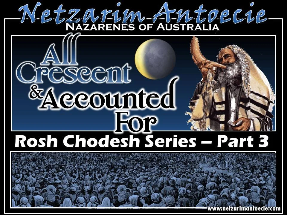 Rosh Chodesh Series - Part 3