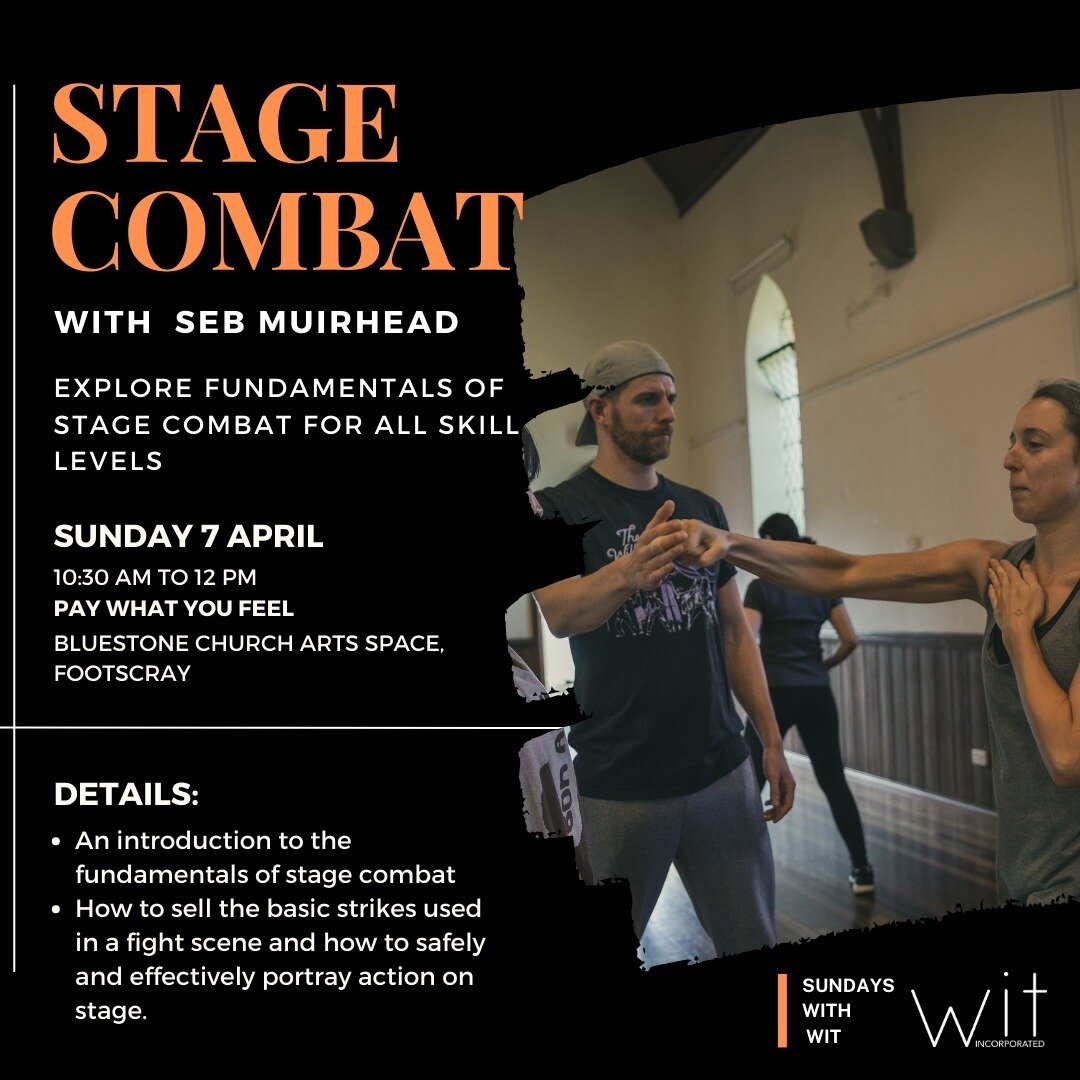 Our popular stage combat class is back! Join us at the next Sundays with Wit with the amazing Seb Muirhead @sebmuirhead to explore the fundamental introduction to stage combat.

Sunday 7th April
10:30 - 12pm
Bluestone Church Arts Space

Ticket: Pay w