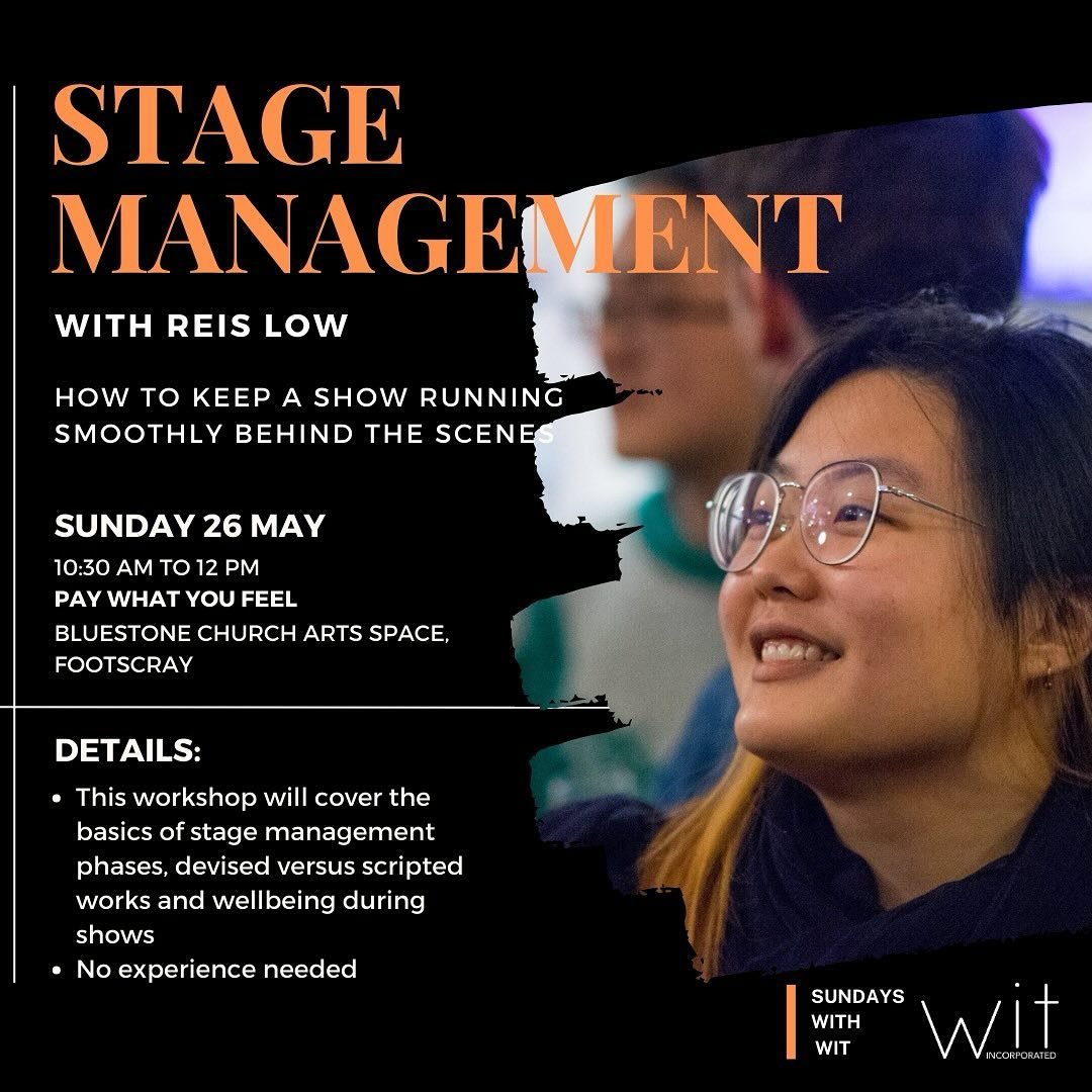 🎭STAGE MANAGEMENT 101🎭

Come and learn invaluable skills and tricks from experienced stage manager Reis Low!

Sunday 26 May
10:30 am to 12 pm
Bluestone Church Arts Space,
Footscray

FREE or Pay what you feel

Book via 🔗 in bio

This workshop will 
