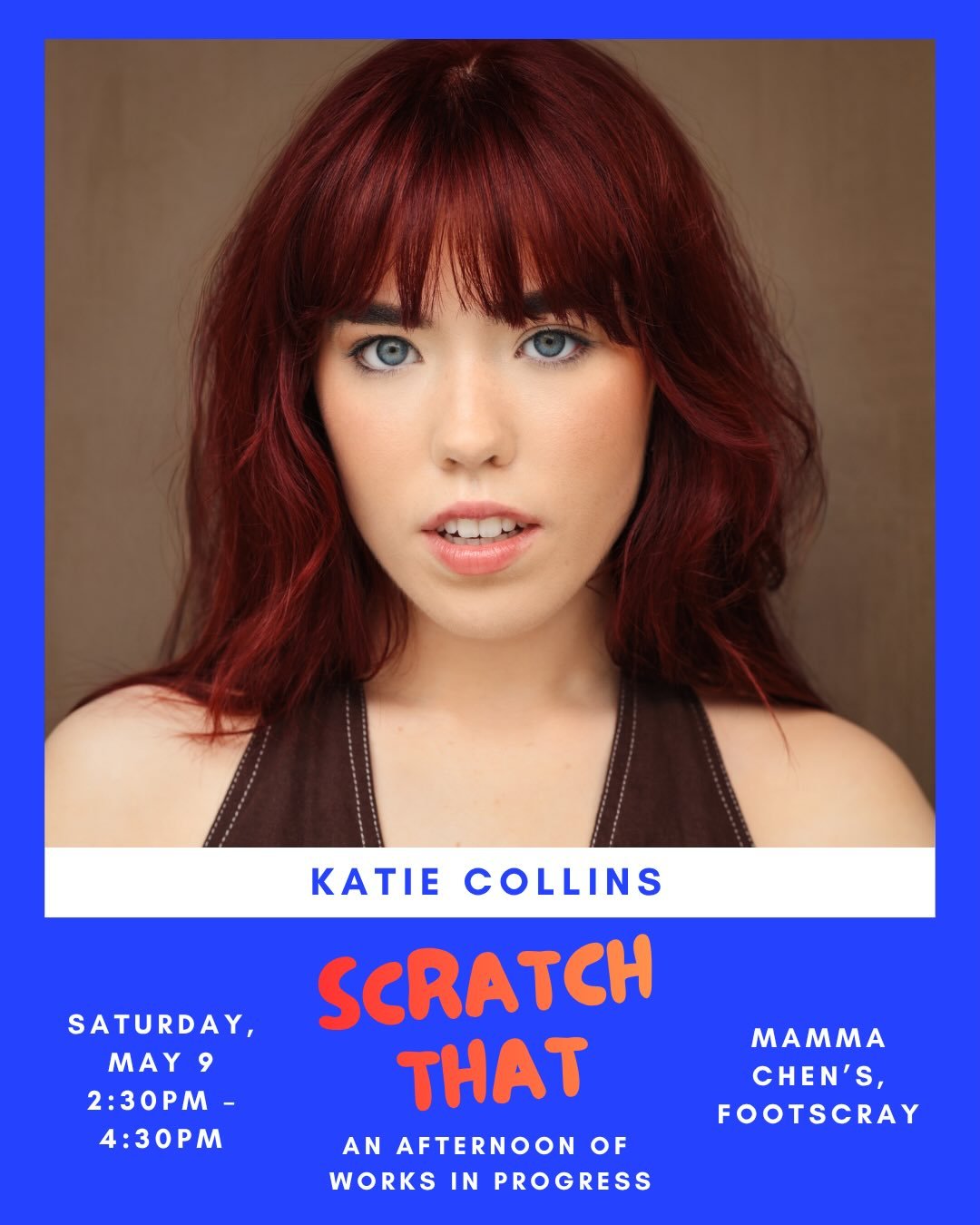 We are so excited to announce the incredible artists that will be presenting work at &lsquo;Scratch That&rsquo;!

Completing our line up we have Katie Collins and Liv Chapman who will be presenting a scene from their original play &lsquo;Sticky&rsquo