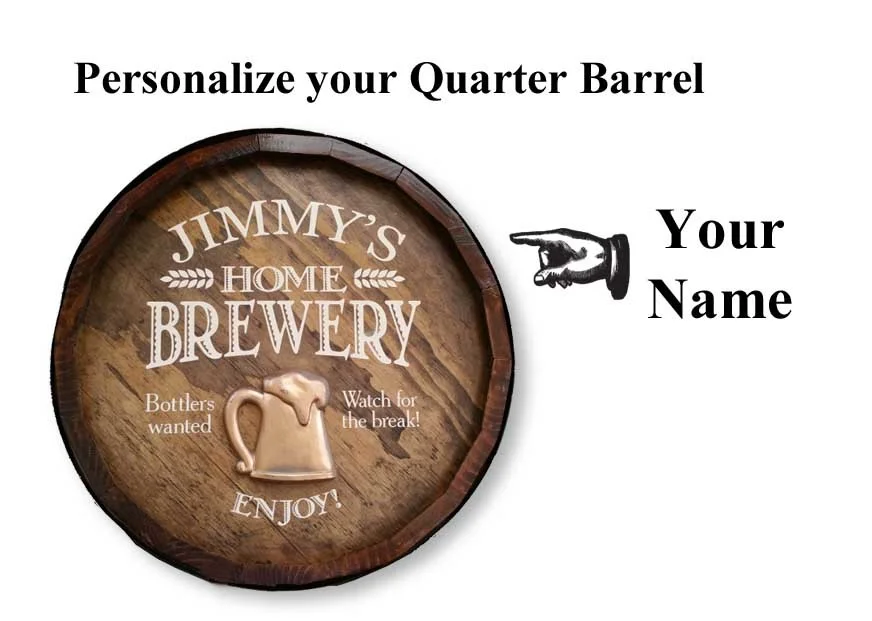 Home Brewery Personalized Quarter Barrel Sign Buyoakbarrels Com