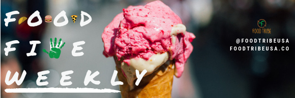 Sign up for the Food Five Weekly for the five things in food you need to know about this week.