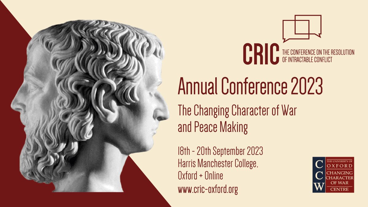 Conference on the Resolution of Intractable Conflict — The Changing Character of War Centre