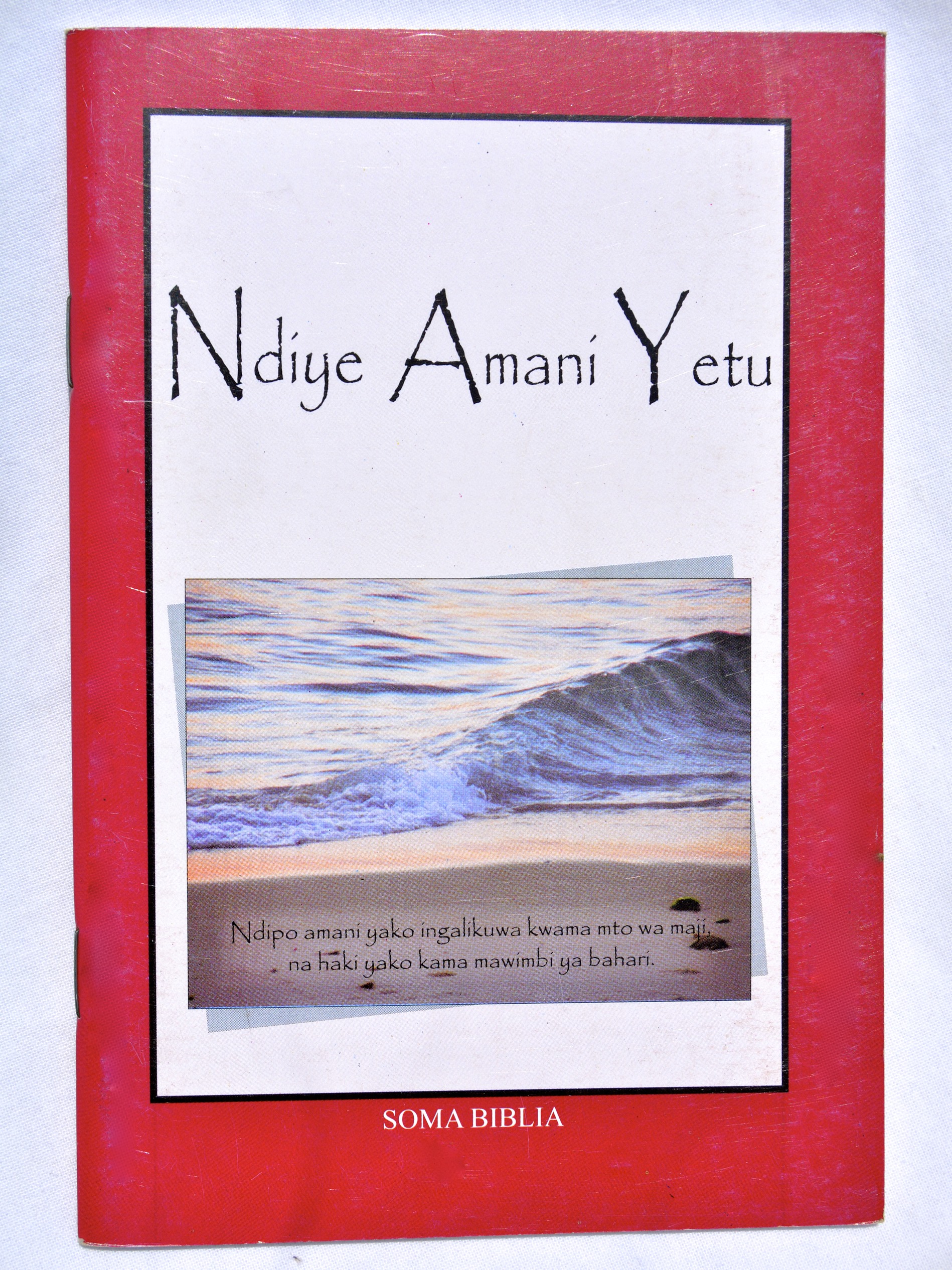 Mahubiri haya ni kutoka kwenye kitabu "Ndiye Amani Yetu" Ukurasa wa 14-15.