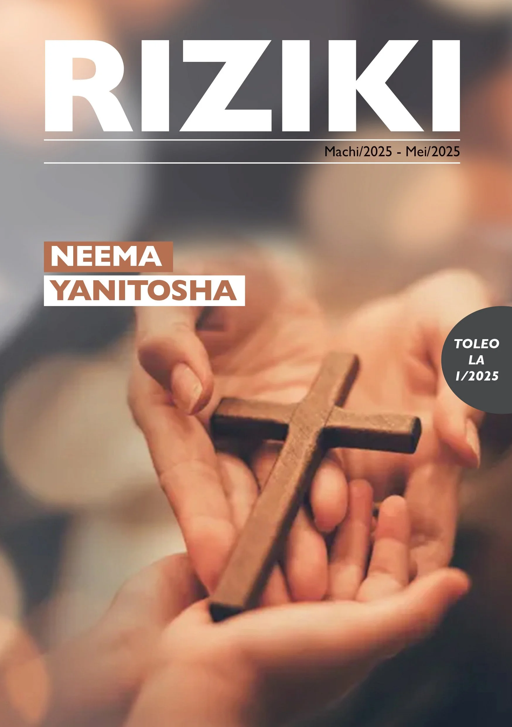 RIZIKI toleo la 1/2025 'Linapatikana'