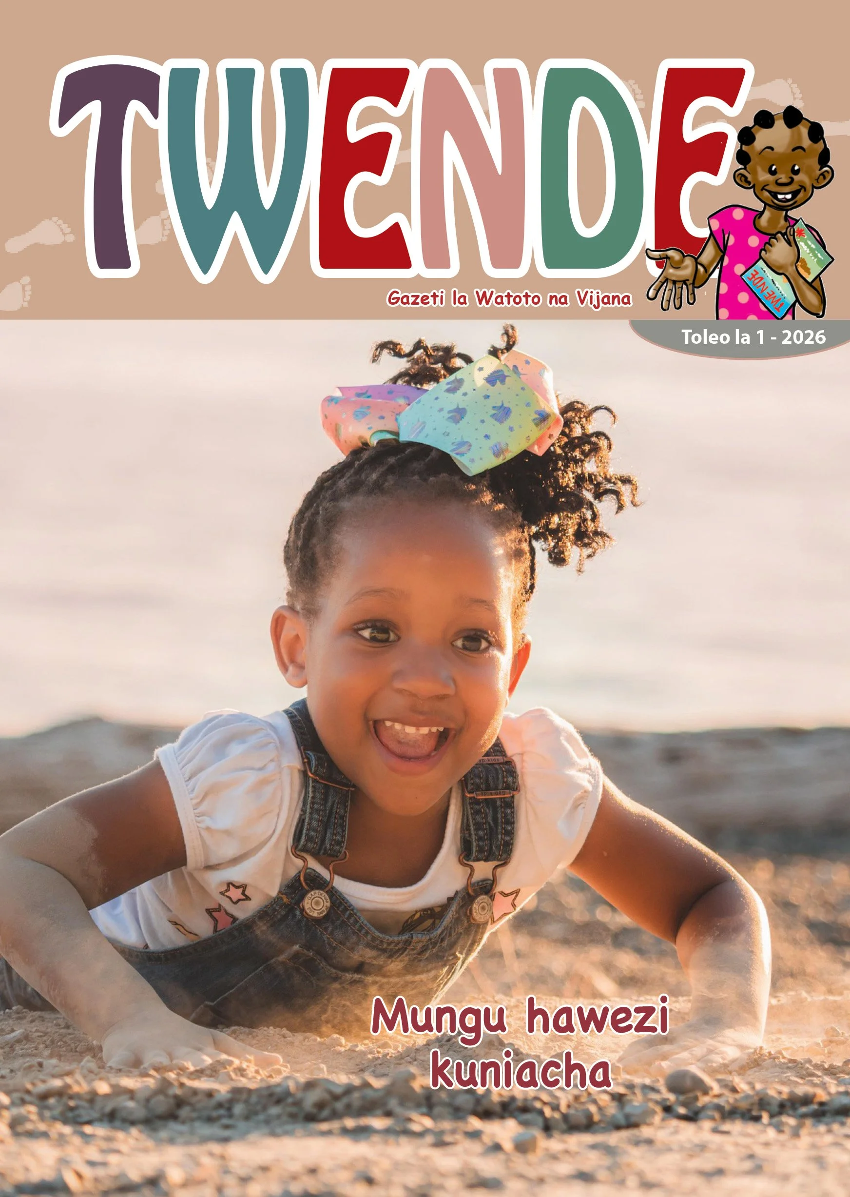 Twende 1/2026 - Mungu hawezi kuniacha