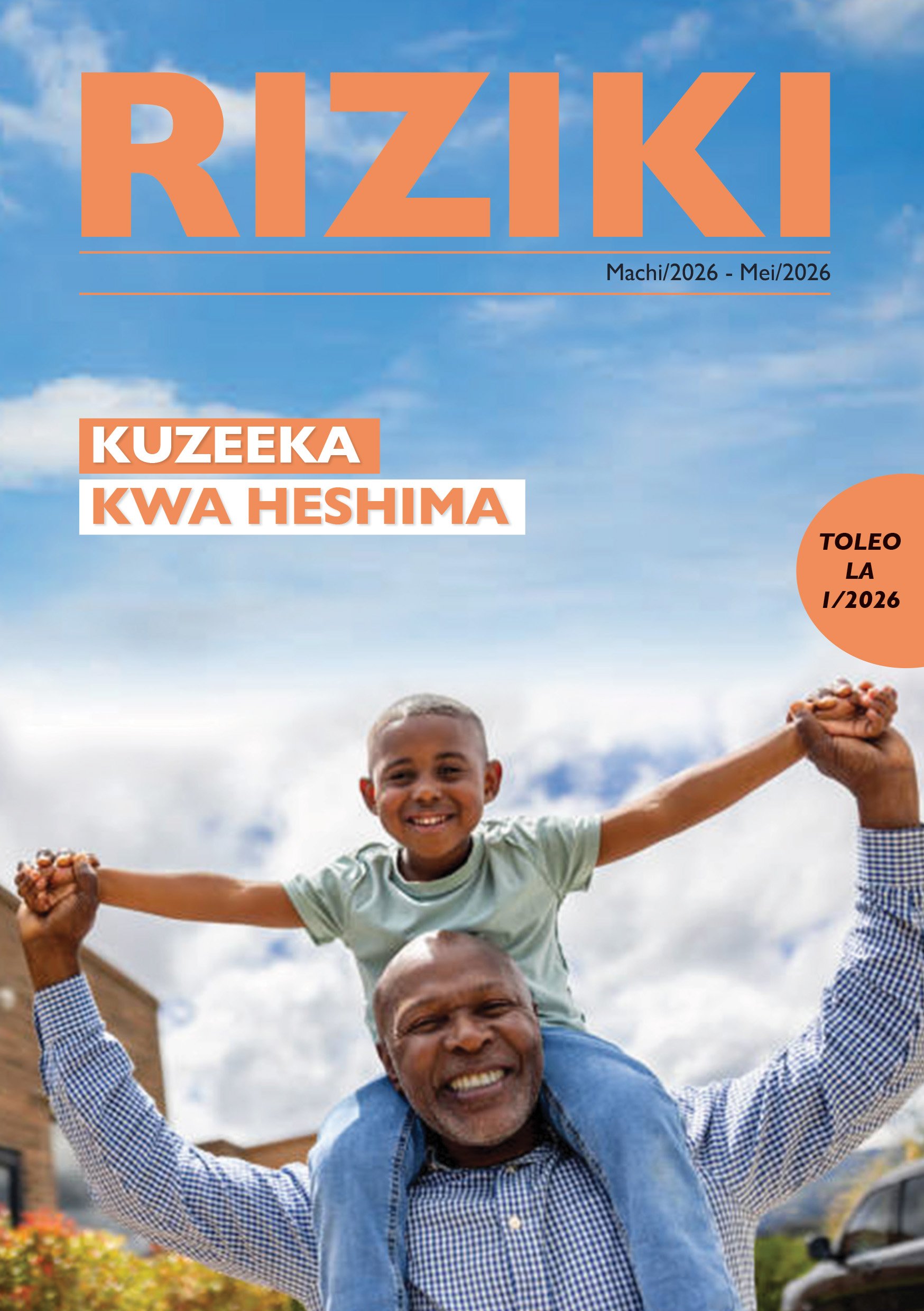 Riziki 1/2026 - Kuzeeka  kwa heshima