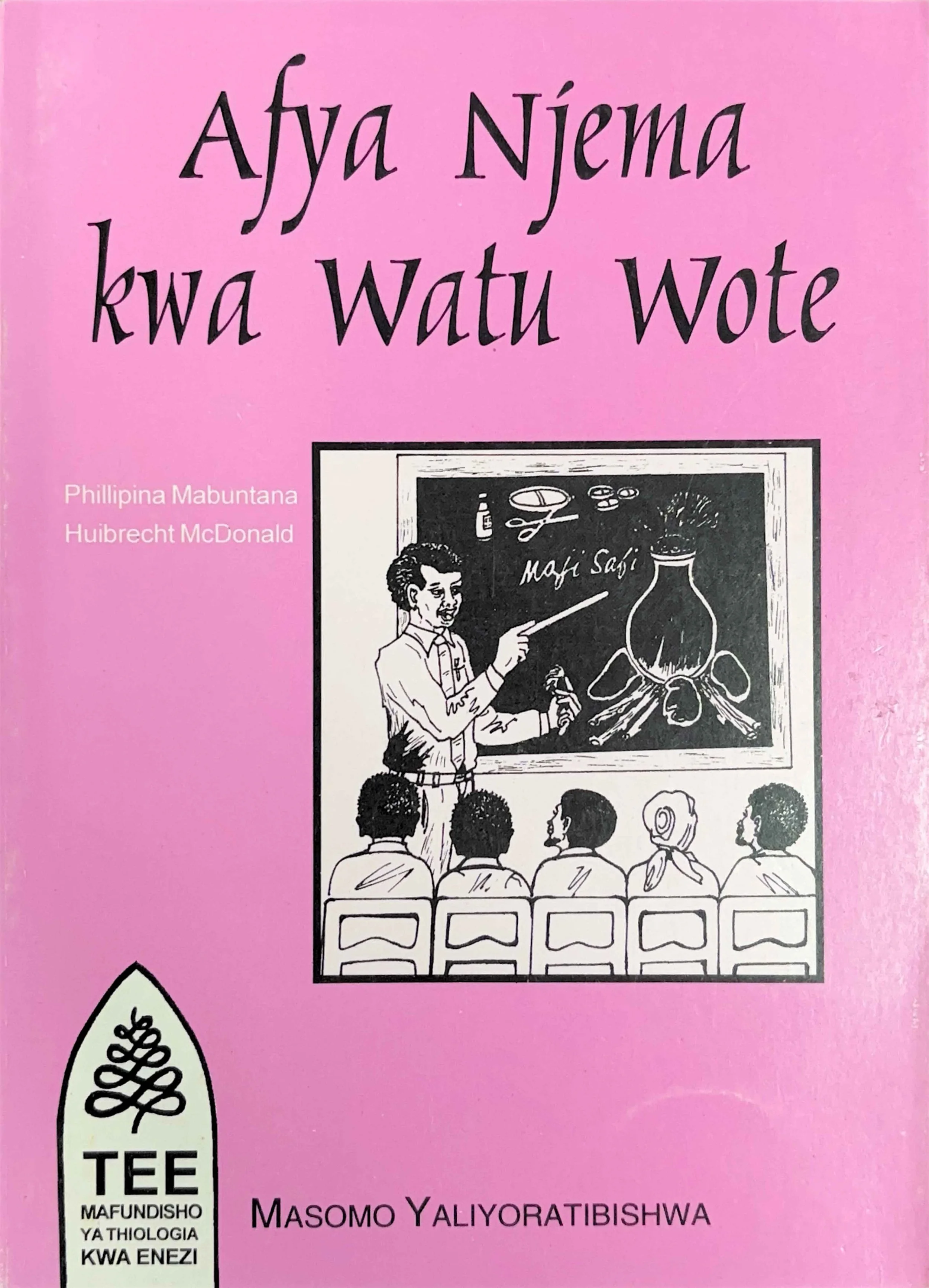 21501 TEE Afya Njema Kwa Watu Wote.jpg