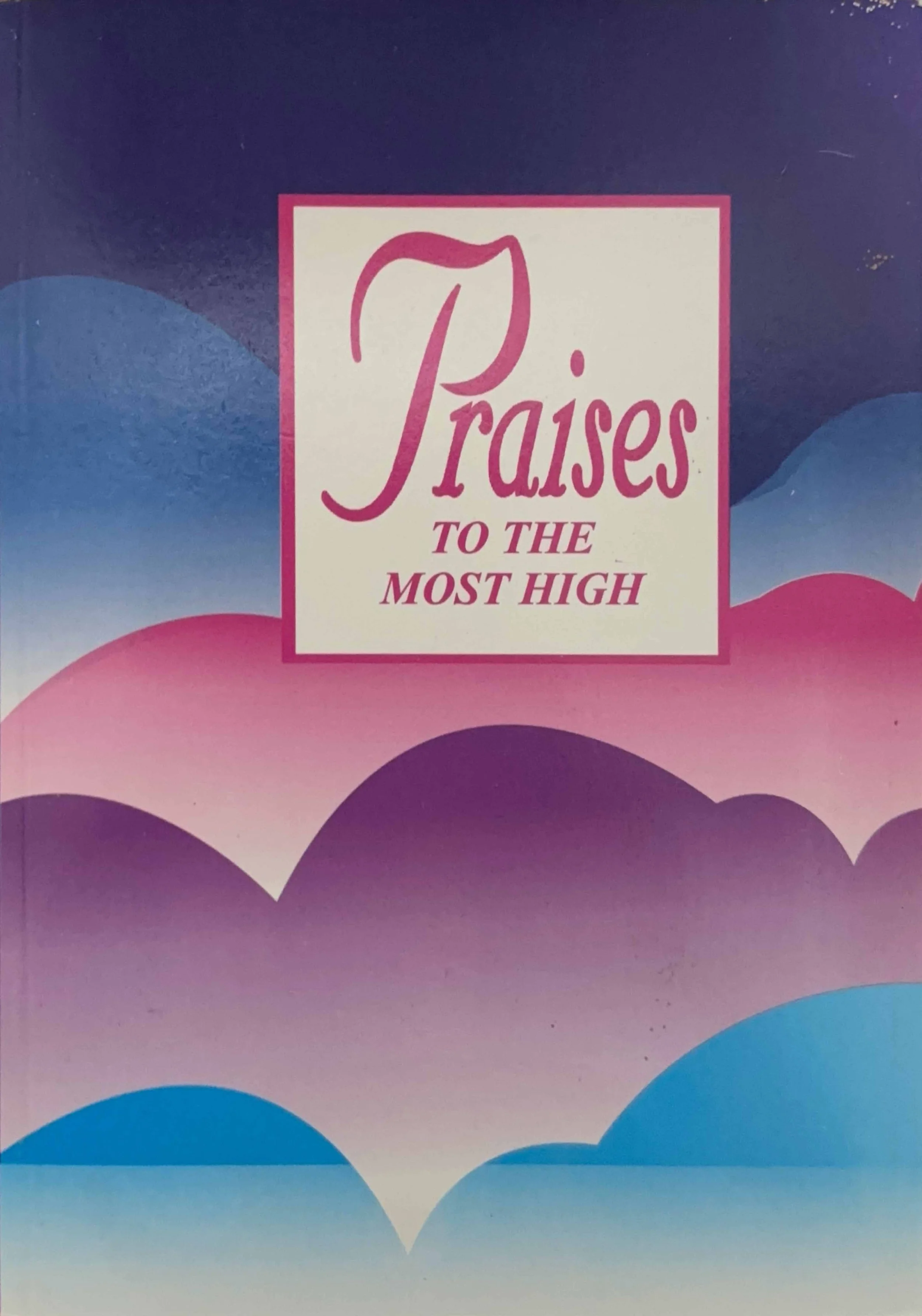 21022 Praises to the most high.jpg